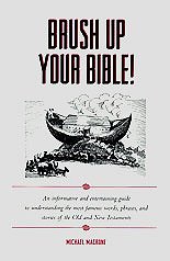 Brush Up Your Bible!